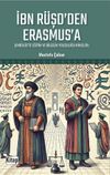 İbn R&uuml;şd'den Erasmus'a (End&uuml;l&uuml;s'te Eğitim ve Bilgelik Yolculuğu Rihleler)