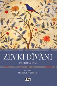 Zevki Divanı (İnceleme-Metin)