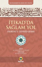 İtikadda Sağlam Yol (Durusut Tevhid Şerhi)