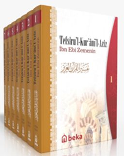 Tefsir'ul Kur'an'il Aziz & İbn Ebi Zemenin Tefsiri