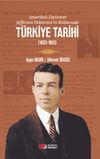 Amerikalı Diplomat Jefferson Patterson'ın Notlarında T&uuml;rkiye Tarihi (1923-1931)