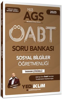 2025 MEB AGS ÖABT Sosyal Bilgiler Öğretmenliği Tamamı Çözümlü Soru Bankası