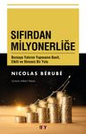 Sıfırdan Milyonerliğe &amp; Borsaya Yatırım Yapmanın Basit, Etkili ve Stressiz Bir Yolu
