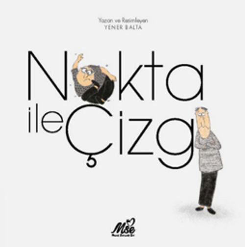 Nokta ile Çizgi