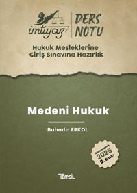 İmtiyaz Hukuk Mesleklerine Giriş Sınavına Hazırlık Ders Notları Medeni Hukuk 
