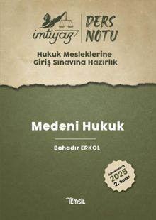 İmtiyaz Hukuk Mesleklerine Giriş Sınavına Hazırlık Ders Notları Medeni Hukuk 