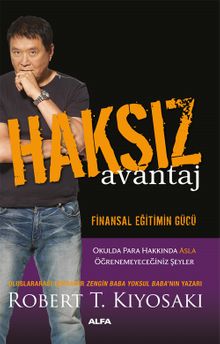 Haksız Avantaj & Finansal Eğitimin Gücü
