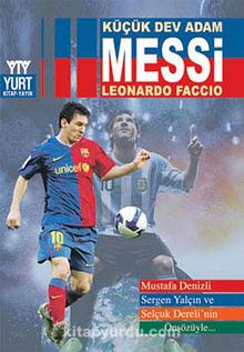 Küçük Dev Adam Messi - Leonardo Faccio