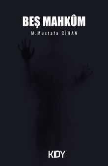 Beş Mahkum