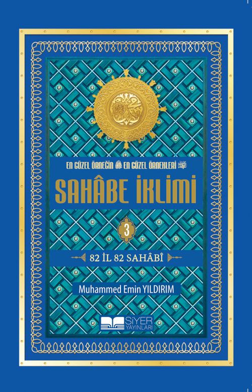 Sahabe İklimi 82 İl 82 Sahabi (3. Cilt) (Roman Boy)