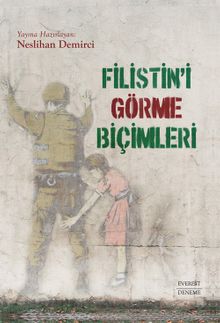 Filistin'i Görme Biçimleri 