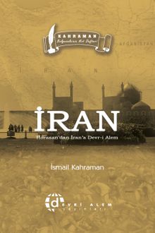 Horasan'dan İran'a Devrialem