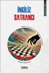 S&ouml;m&uuml;rgecilik Tarihi 8: İngiliz Satrancı