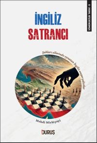 Sömürgecilik Tarihi 8: İngiliz Satrancı
