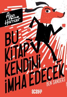 Bu Kitap Kendini İmha Edecek / Ajan Harrier