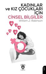 Kadınlar ve Kız Çocukları İçin Cinsel Bilgiler