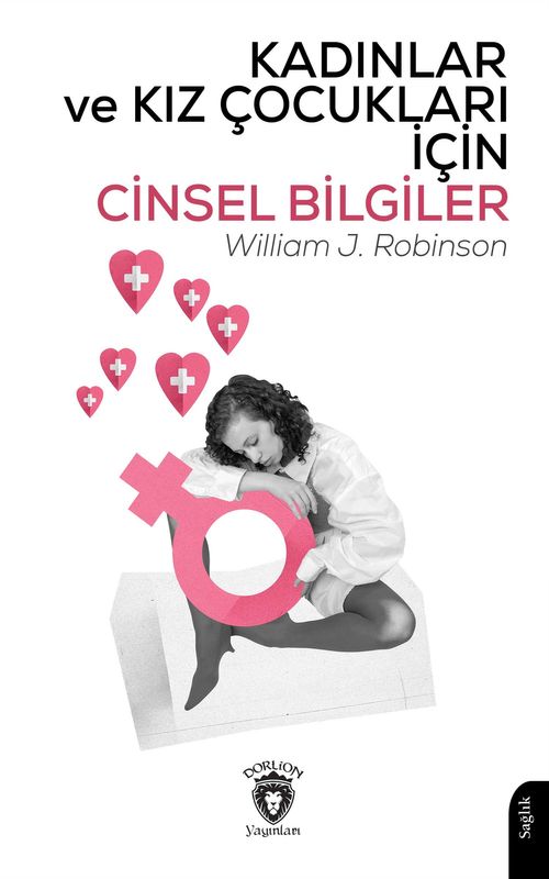 Kadınlar ve Kız Çocukları İçin Cinsel Bilgiler