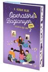 Operatöre Bağlanıyorsunuz 3 &amp; Ufukta Aşk Var (Ciltli - Yan Boyamalı)