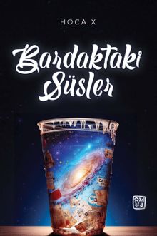 Bardaktaki Süsler