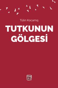 Tutkunun Gölgesi