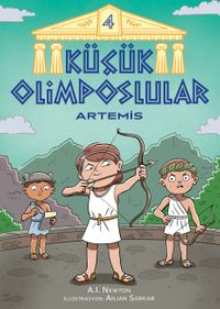 Küçük Olimposlular 4 / Artemis