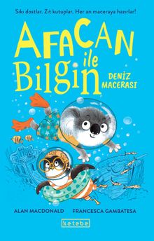 Afacan ile Bilgin / Deniz Macerası