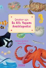 Çocuklar için Su Altı Yaşamı Ansiklopedisi