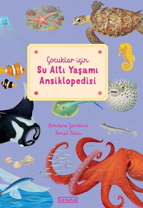 Çocuklar için Su Altı Yaşamı Ansiklopedisi