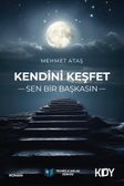 Kendini Keşfet Sen Bir Başkasın