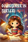 Gülbeşeker'in Şiirleri 2. Sınıf