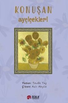 Konuşan Ayçiçekleri