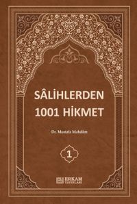 Salihlerden 1001 Hikmet (3 Cilt Takım)