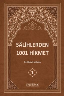 Salihlerden 1001 Hikmet (3 Cilt Takım)
