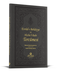 Evradı Behaiyye Ve Hizbul Bahr Tercümesi