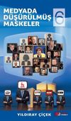 Medyada D&uuml;ş&uuml;r&uuml;lm&uuml;ş Maskeler 6