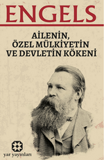 Ailenin, Özel Mülkiyetin ve Devletin Kökeni