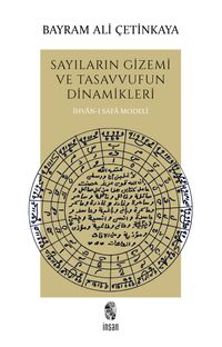 Sayıların Gizemi ve Tasavvufun Dinamikleri