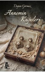 Annemin Küpeleri