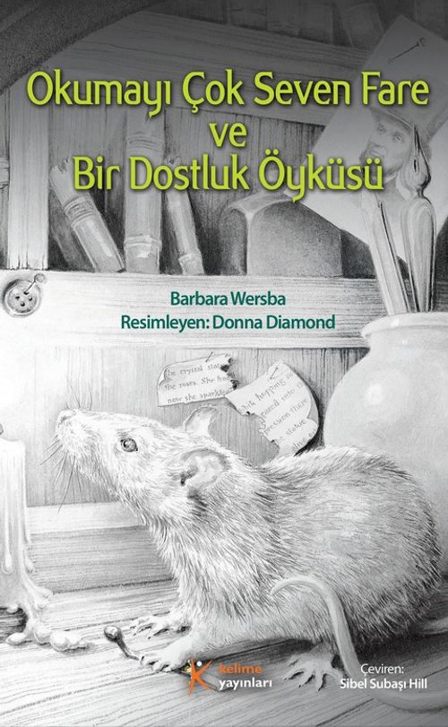Okumayı Çok Seven Fare ve Bir Dostluk Öyküsü