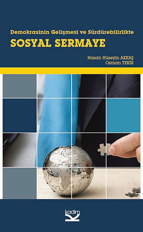 Demokrasinin Gelişmesi ve Sürdürebilirlikte Sosyal Sermaye