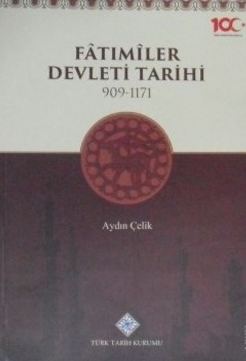 Fatımiler Devleti Tarihi 909-1171 / 13-Z-59