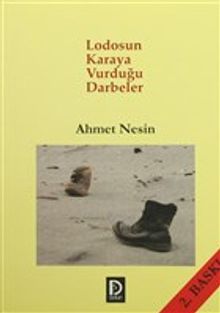 Lodosun Karaya Vurduğu Darbeler