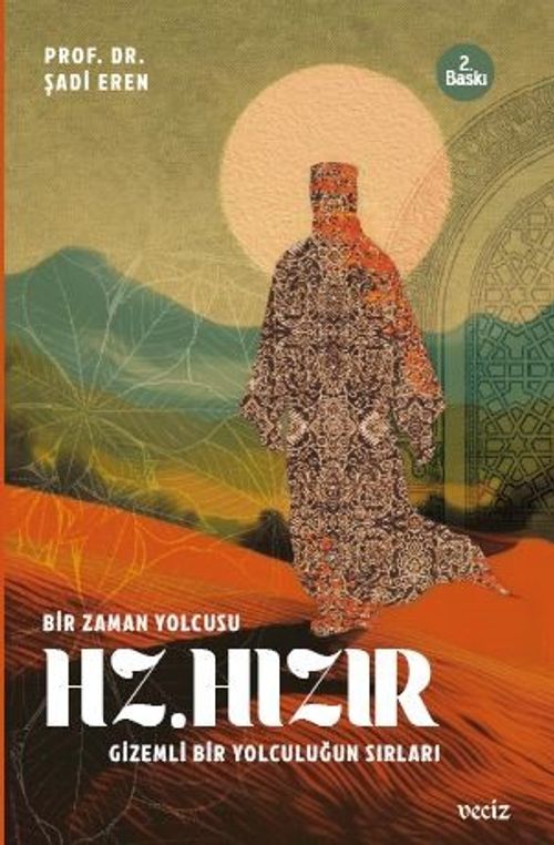 Bir Zaman Yolcusu Hz. Hızır