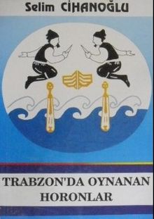 Trabzonda Oynanan Horonlar (1-F-47)