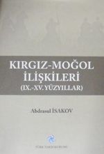 Kırgız Moğol İlişkileri (IX. – XV. Yüzyıllar) 13-Z-63