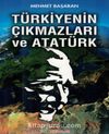 Türkiye'nin Çıkmazları ve Atatürk