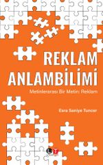 Reklam Anlambilimi Metinlerarası Bir Metin: Reklam