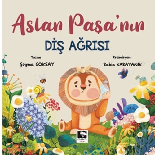 Aslan Paşa'nın Diş Ağrısı