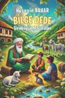 Bilge Dede: Şirinköy'ün Maceraları