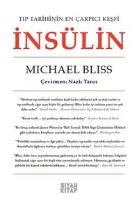 İnsülin & Tıp Tarihinin En Çarpıcı Keşfi 